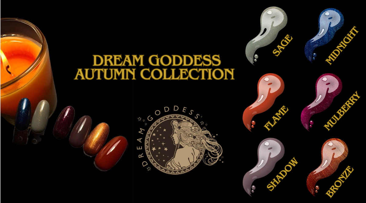 Dream Goddess Gel Polish Autumn Collection Free Top & Base Bundle